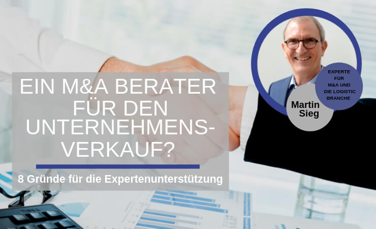 Brauche ich einen M&A Berater für den Unternehmensverkauf?
