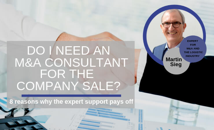 Do I need an M&A consultant for the company sale?