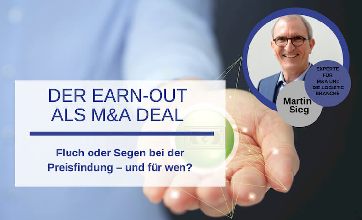 Der Earn-Out für die Preisfindung bei M&A Deals