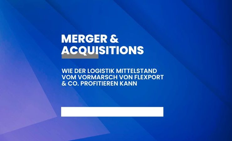 Wie der Logistik Mittelstand vom Vormarsch von Flexport & Co. profitieren kann