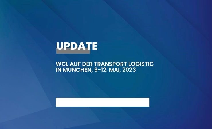 WCL auf der transport logistic in München, 9-12. Mai, 2023