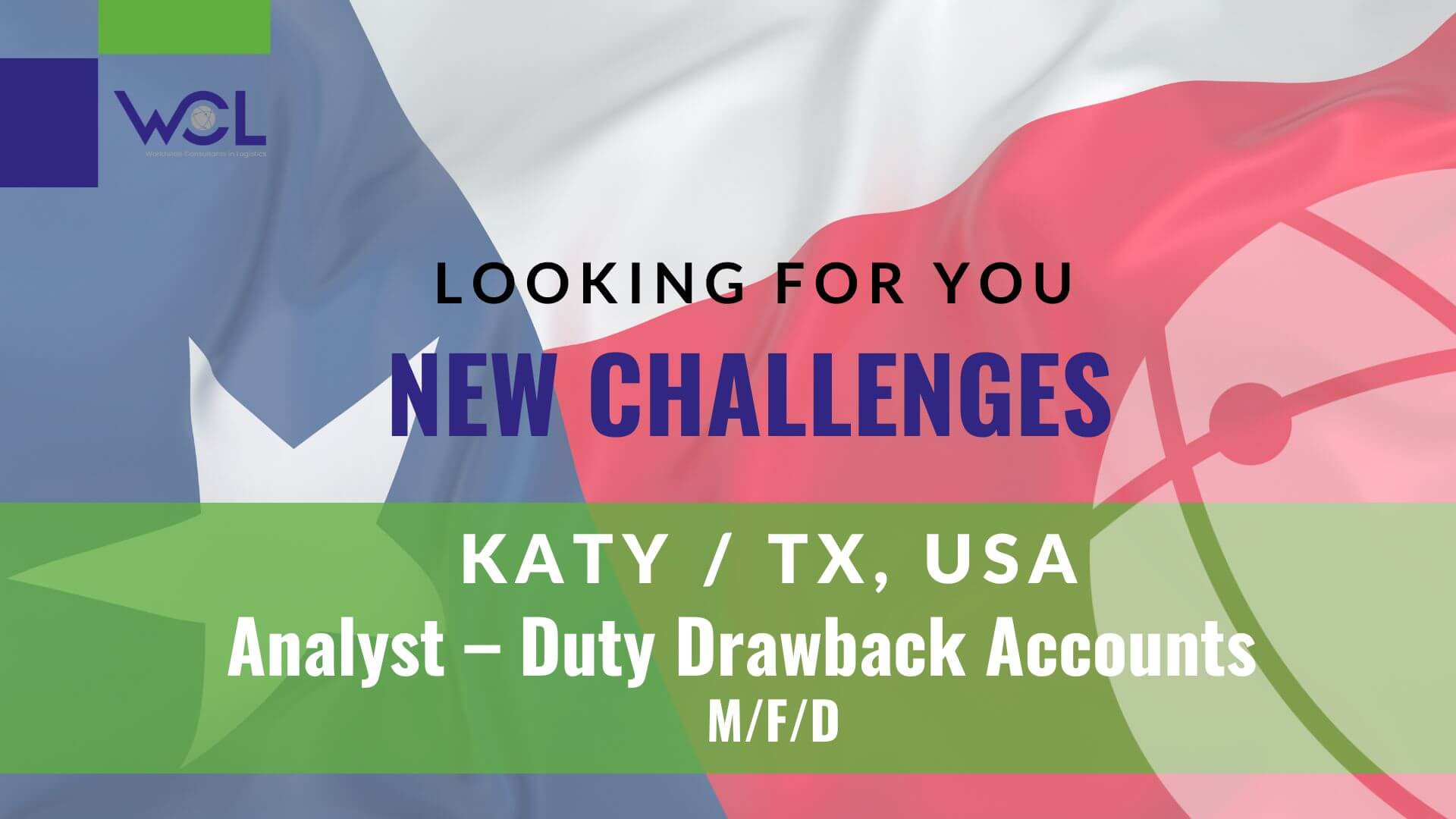 WCL Job Analyst Duty drawback Katy Texas