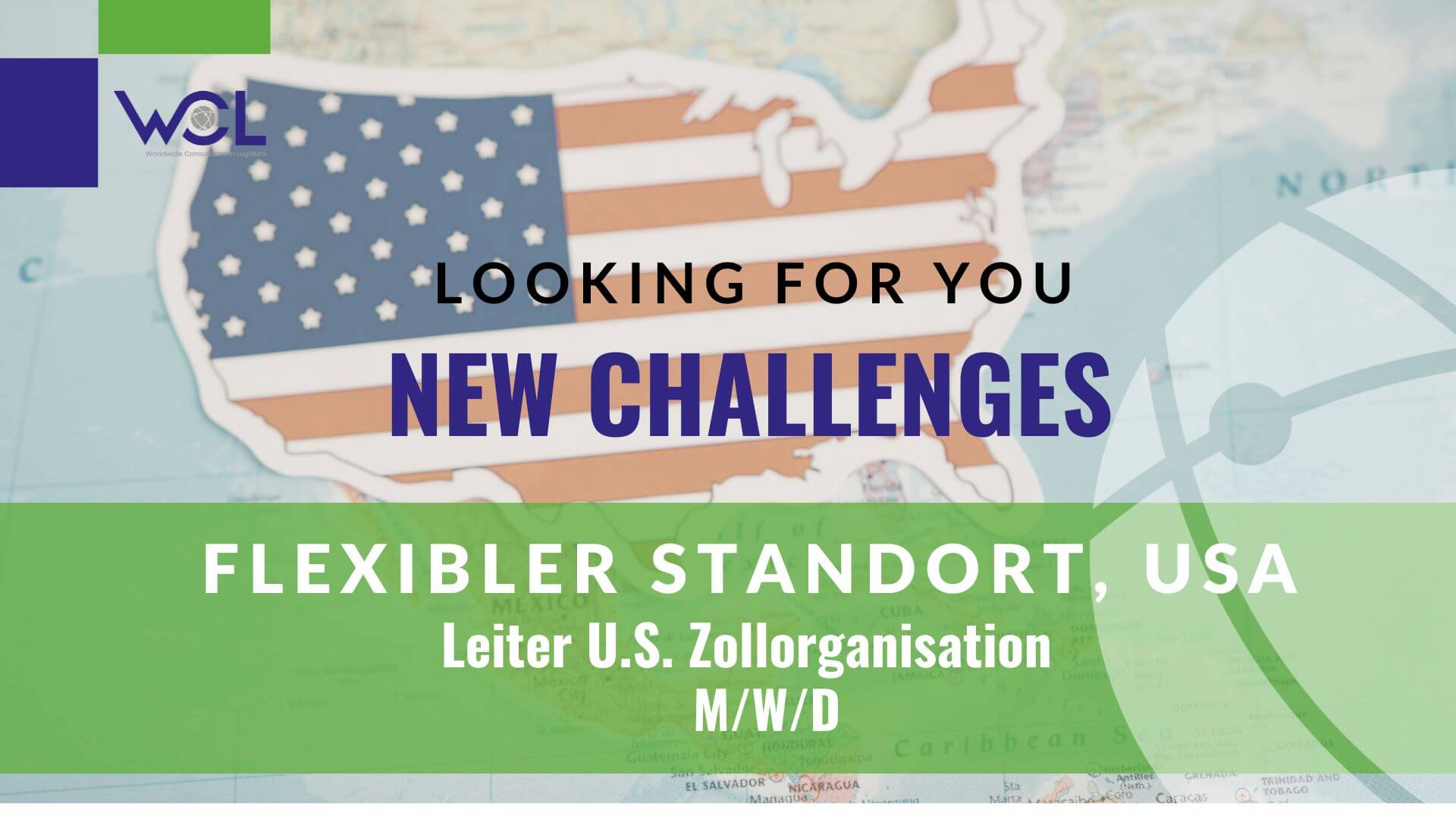 WCL Job Leiter Zollorganisation USA