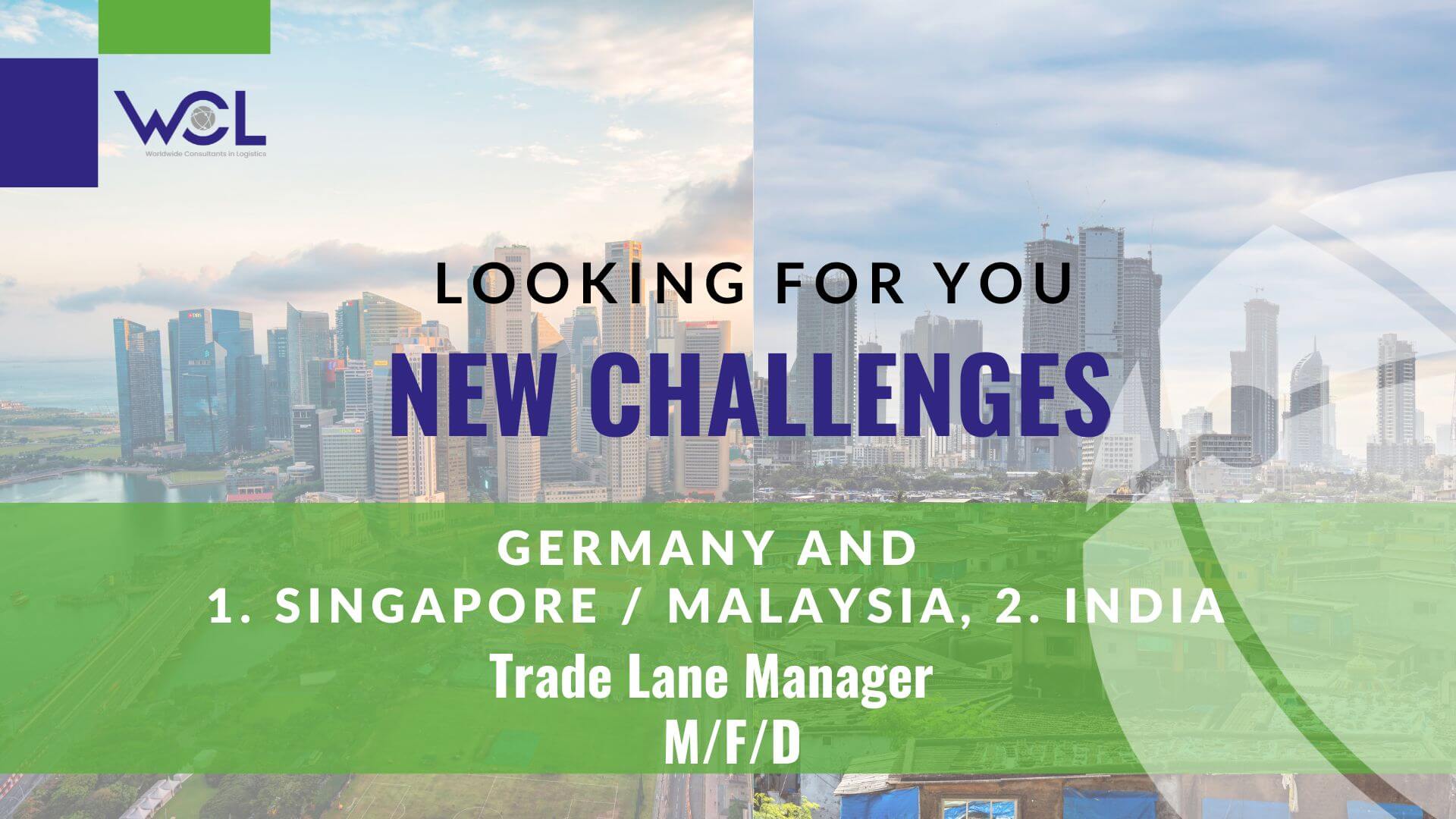 Trade Lane Manager (m/f/d) – Germany and 1. Singapore / Malaysia, 2. India