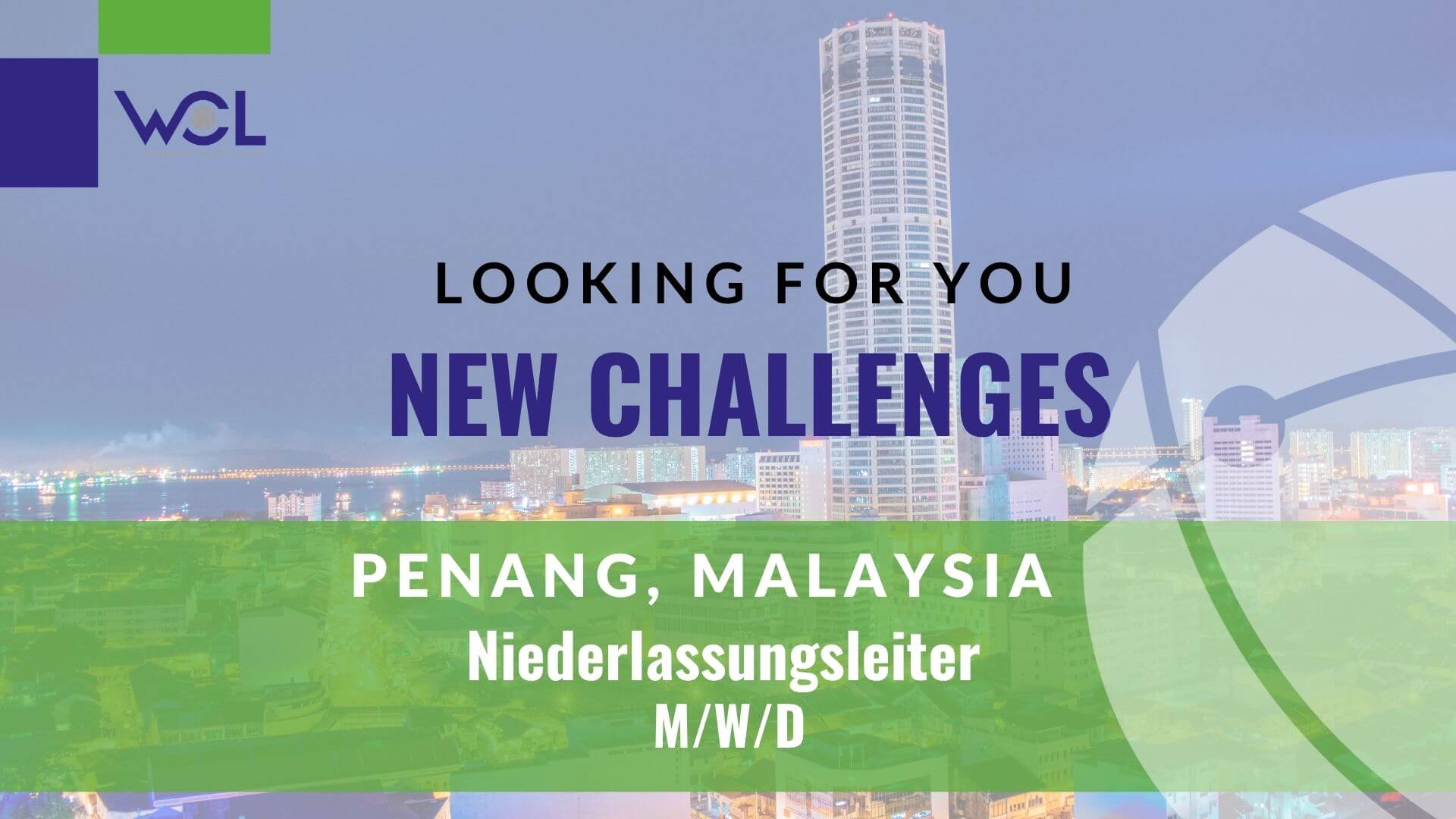 WCL Job Niederlassungsleiter – Penang Malaysia